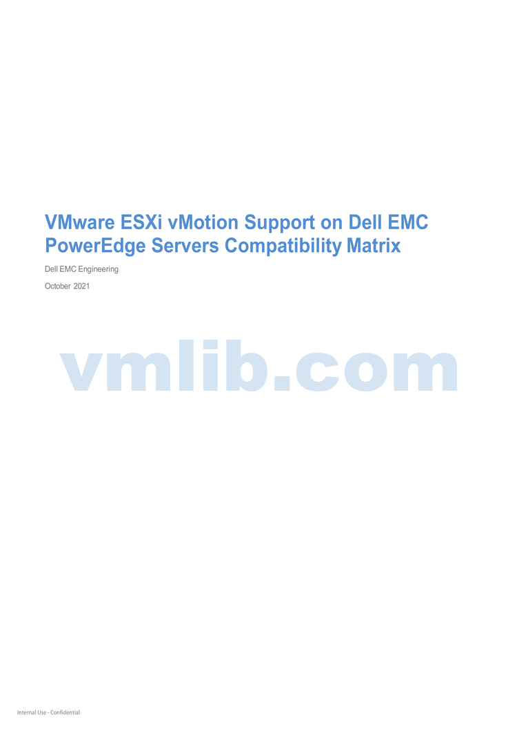 Vmotion Support 戴尔EMC PowerEdge服务器上的VMware ESXi vMotion支持兼容性矩阵 - VM技术库