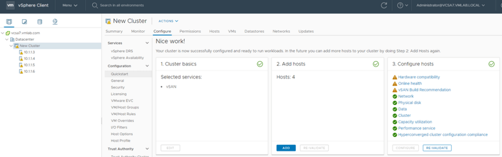 Check for Errors: Use vSAN Skyline Health to verify there are no issues.