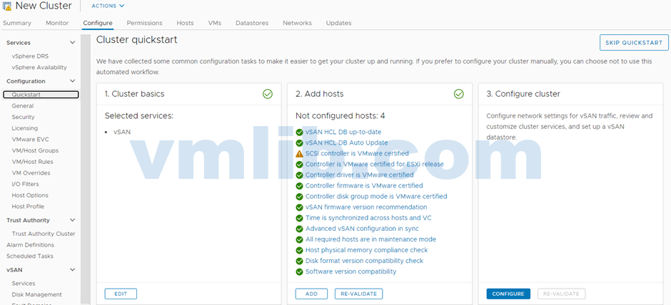 vSAN Validation: Wait for the vSAN validation process. Once confirmed, click Configure Cluster.